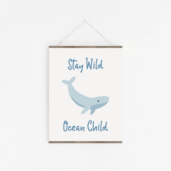 Stay Wild Whale Art Print