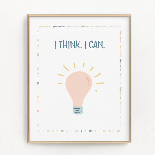 I Think. I Can. Art Print