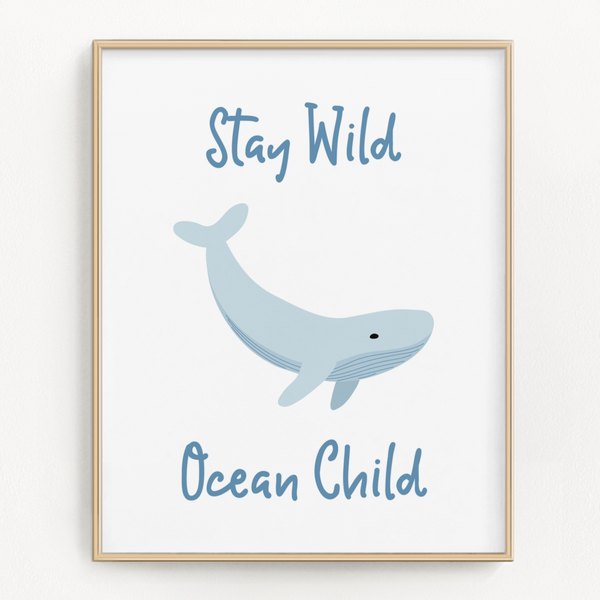 Stay Wild Whale Art Print