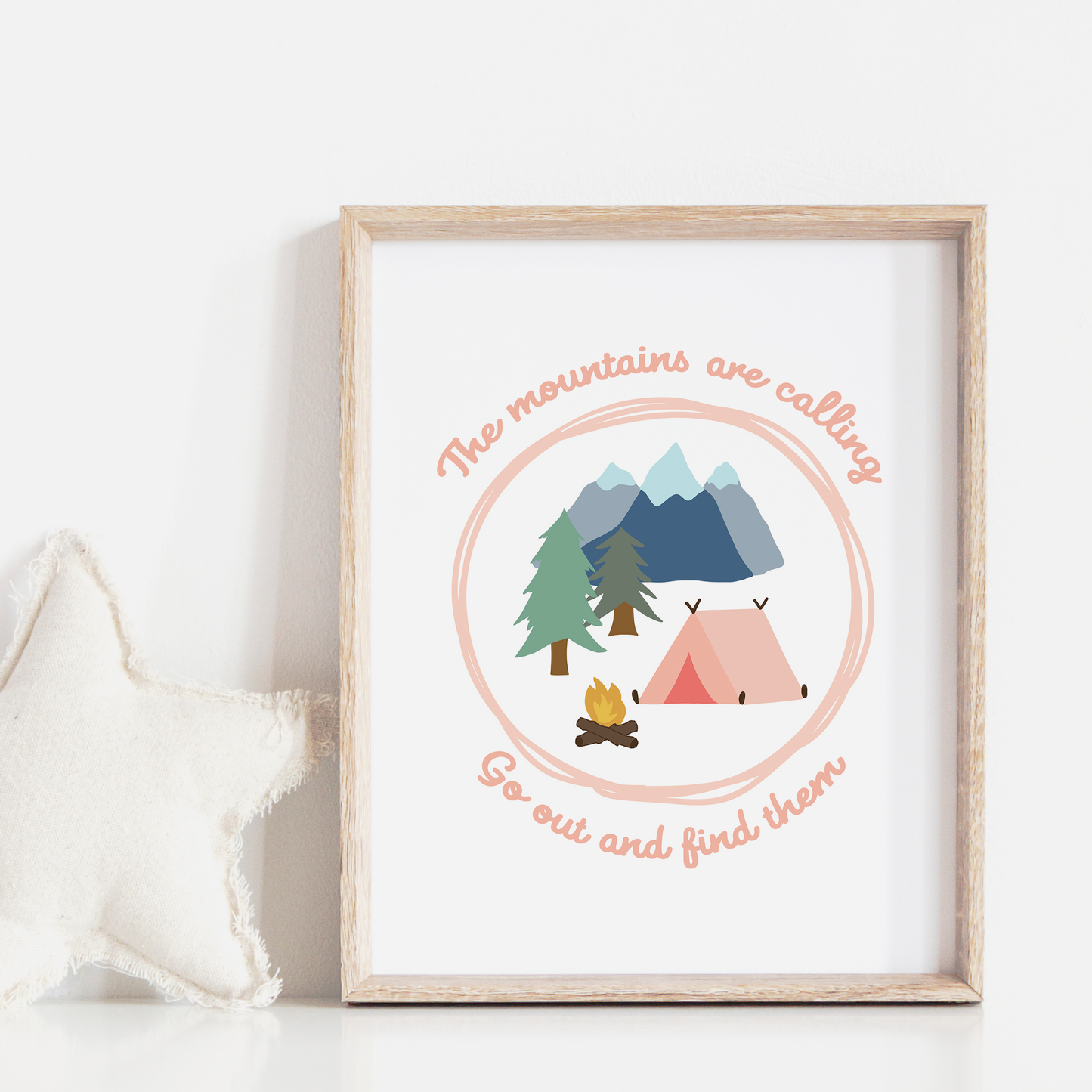 Mountains Are Calling Art Print